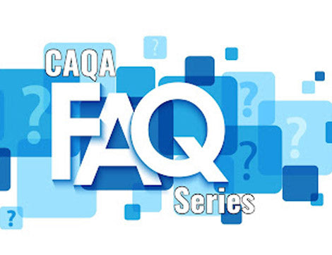 CAQA FAQ Series - Validation and compliance requirements