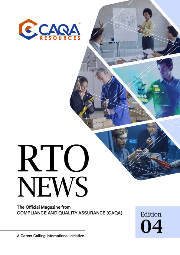 RTO News Magazine - Edition 4 | CAQA Resources